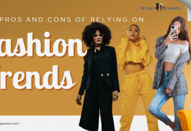 The Pros and Cons of Relying On Fashion Trends