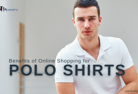 Benefits of Online Shopping for Polo Shirts