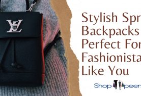 Stylish Spring Backpacks Perfect For Fashionistas Like You