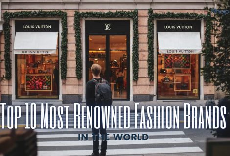 Top 10 Most Renowned Fashion Brands In The World