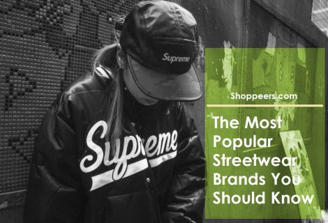 The Most Popular Streetwear Brands You Should Know