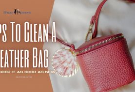 Tips To Clean A Leather Bag To Keep It As Good As New