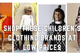 Shop with these Children's Clothing Brands at Low Prices