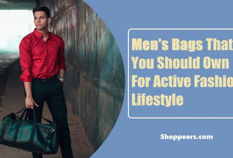 Men's Bags That You Should Own For Active Fashion Lifestyle