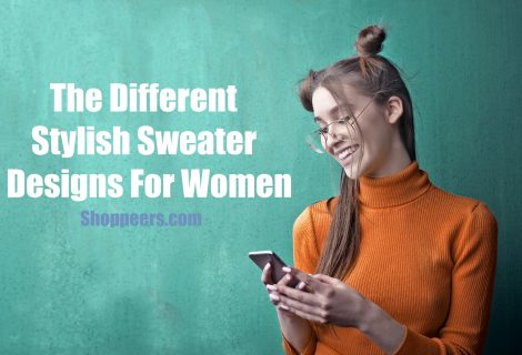 The Different Stylish Sweater Designs For Women