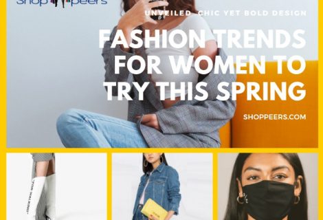 Fashion Trends For Women To Try This Spring