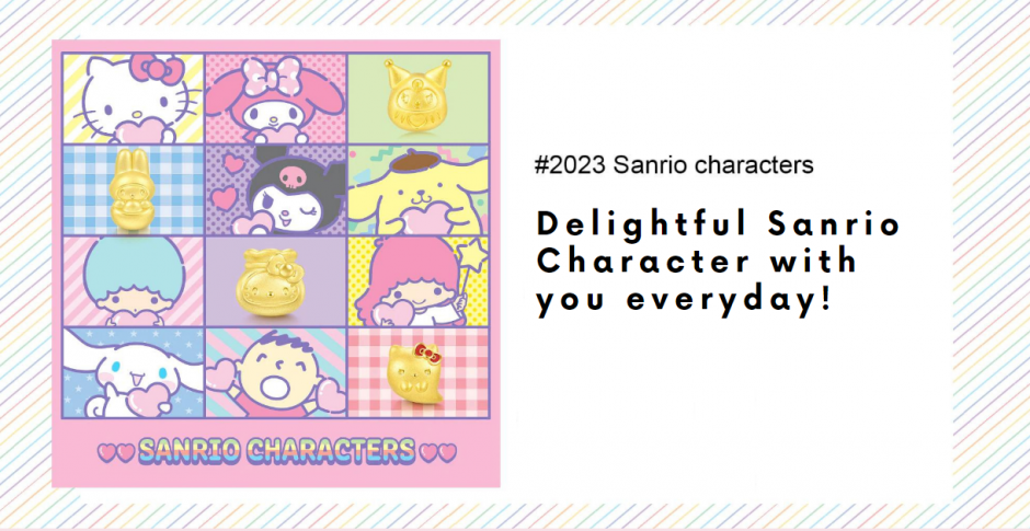 #2023 Sanrio Characters on Chow Sang Sang
