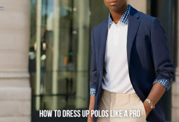 Elevate Your Style: How to Dress Up Polos Like a Pro