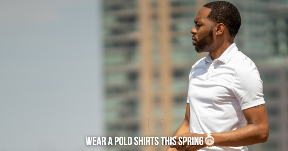 Wearing Polo Shirts This Spring: A Style Guide for Men