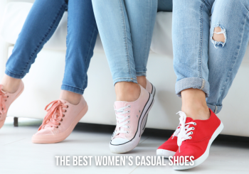 The Best Women’s Casual Shoes and How to Rock Them