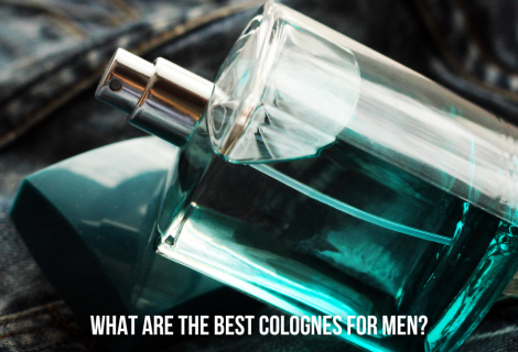 The Best Cologne Men in 2024: Stand Out and Smell Great