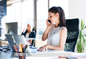 Dressing for Success: The Ultimate Guide to Workplace Clothes for Women