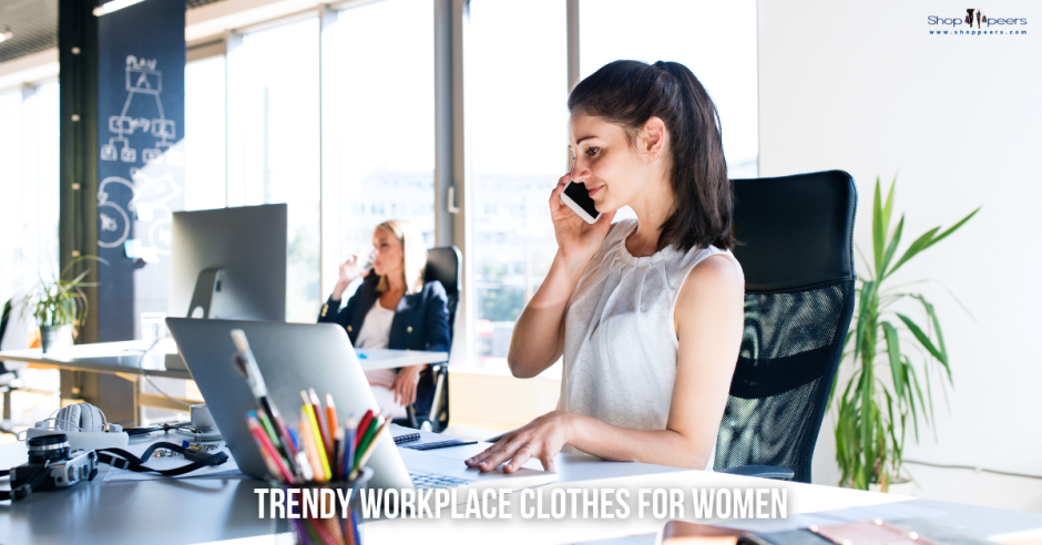 Dressing for Success: The Ultimate Guide to Workplace Clothes for Women