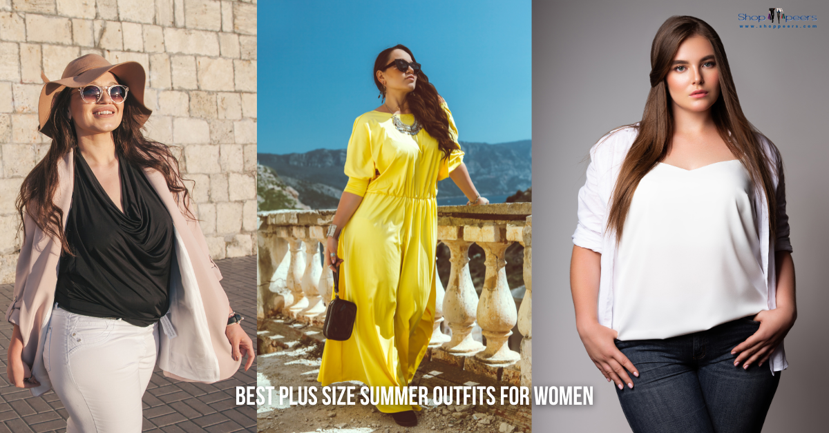 Best Plus Size Summer Outfits for Women