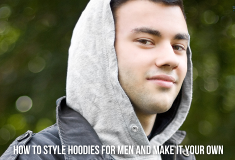 How to Style Hoodies for Men: A Modern Guide to Casual Coolness
