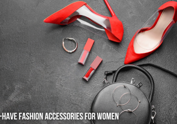 8 Must-Have Fashion Accessories To Unlock Your Style Potential