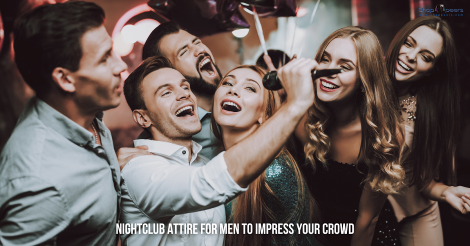 Dress to Impress: The Ultimate Nightclub Attire