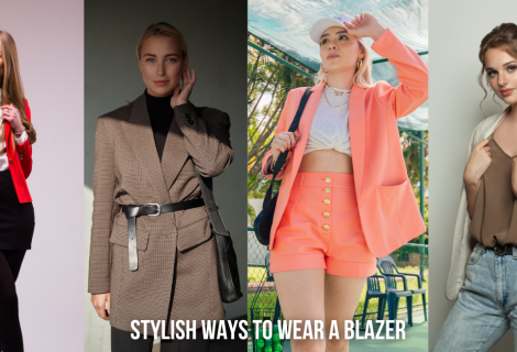 Stylish Ways to Wear a Blazer—Style Tips for Women