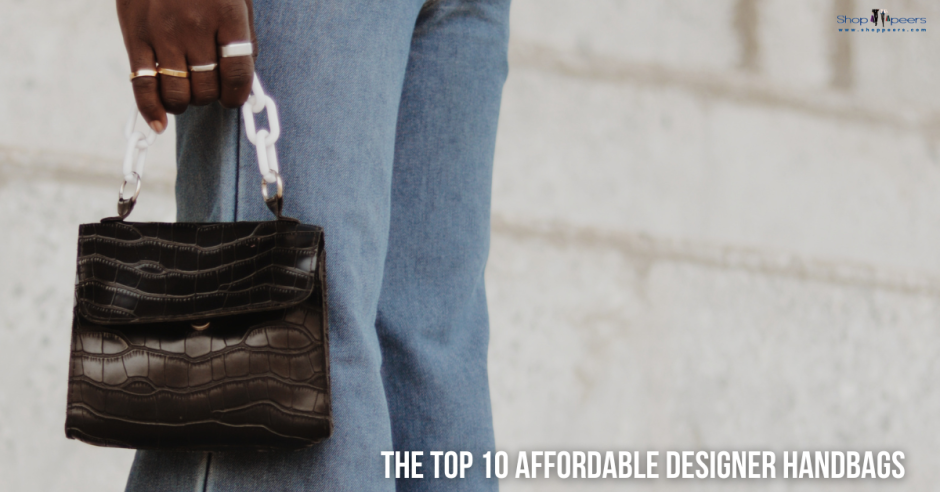 Top 10 Affordable Designer Handbags: Your Stylish Companion for 2024