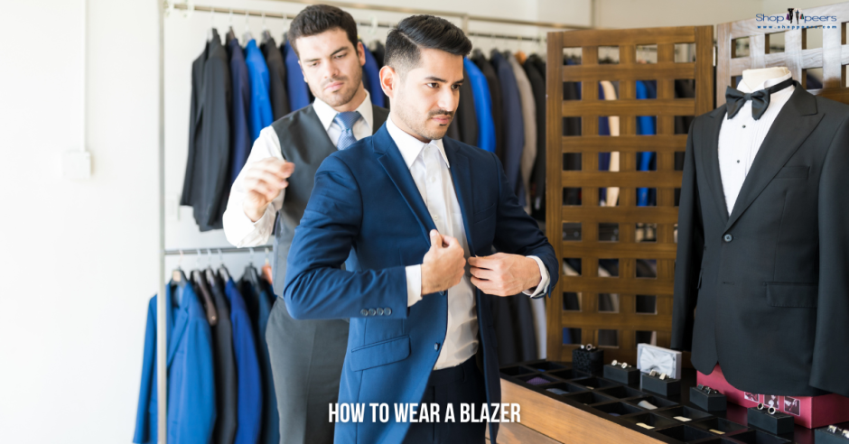 How to Wear a Blazer: A Gentleman’s Guide to Timeless Looks