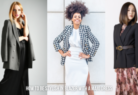 How to be Stylish in Blazer with a Maxi Dress or Flowy Skirt