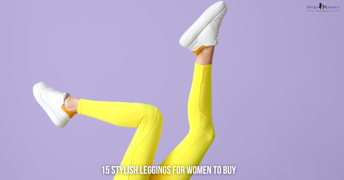 Best Stylish Leggings for Women