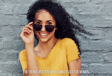 The Allure of Statement Sunglasses for Women: Transforming Style with Every Glance