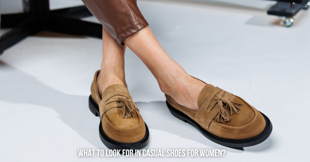 What to Look for in Casual Shoes for Women