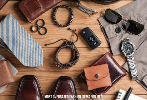 The Most Overrated Fashion Items for Men: What’s Not Worth Your Investment