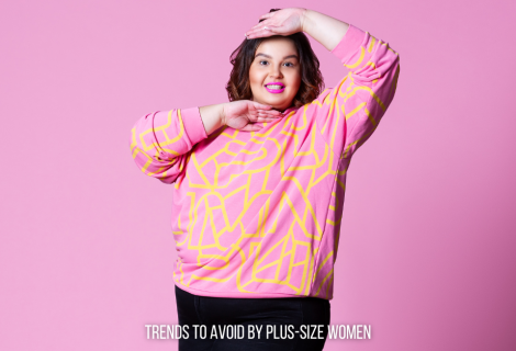 Plus-Size Style for Women: Trends to Avoid and the Best Fashion Choices for a Flattering Look